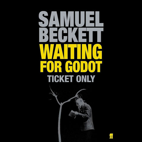 Waiting For Godot Ticket