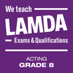 LAMDA Acting Grade 8